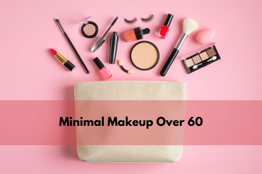 Minimal Makeup Over 60
